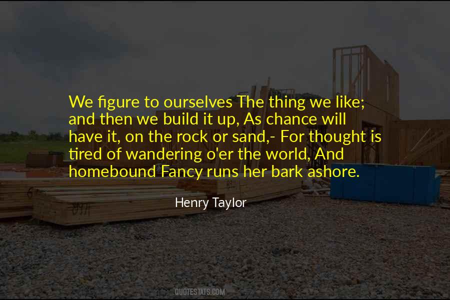 Sand And Rock Quotes #1792316