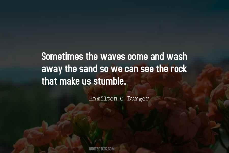 Sand And Rock Quotes #790089