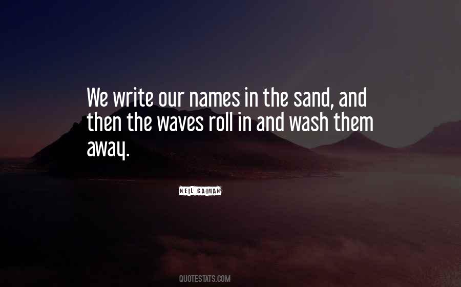 Sand And Waves Quotes #957754