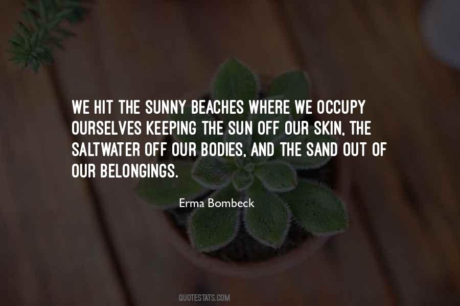 Sand Beaches Quotes #1740766