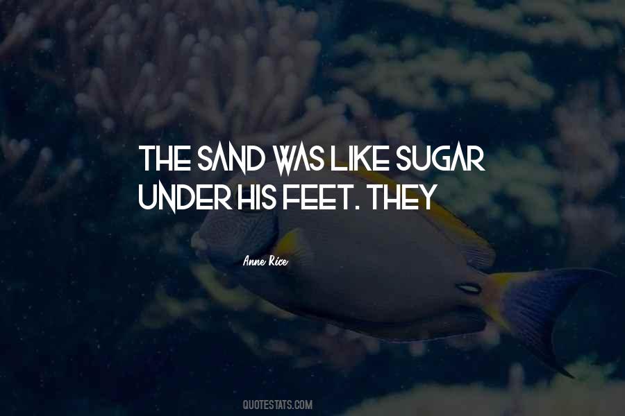 Sand Feet Quotes #1404402