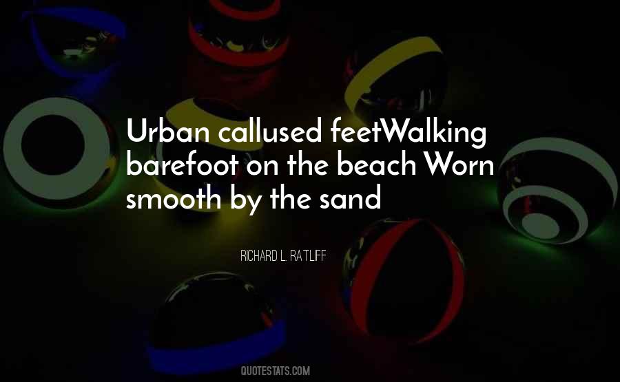 Sand On My Feet Quotes #346033