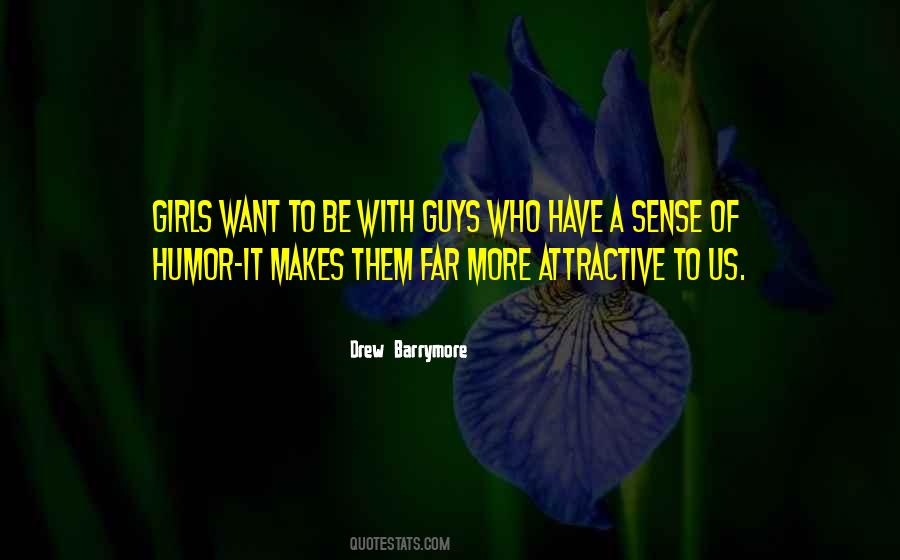 Quotes About Attractive Guys #188167