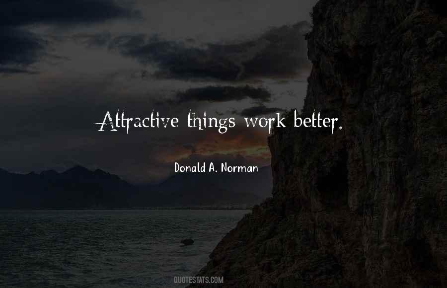 Quotes About Attractive Things #1461317