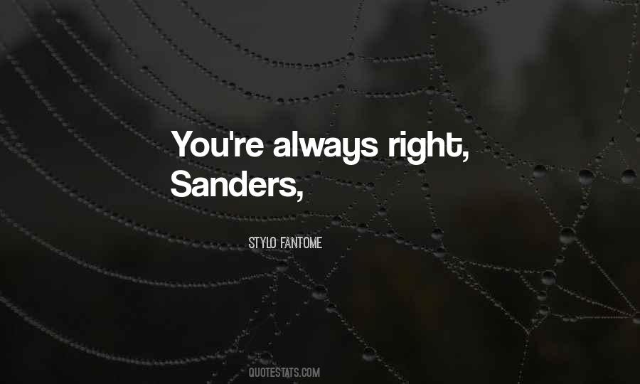 Sanders Quotes #1329992