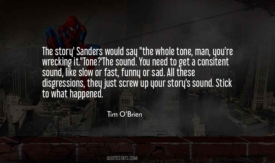 Sanders Quotes #1479986