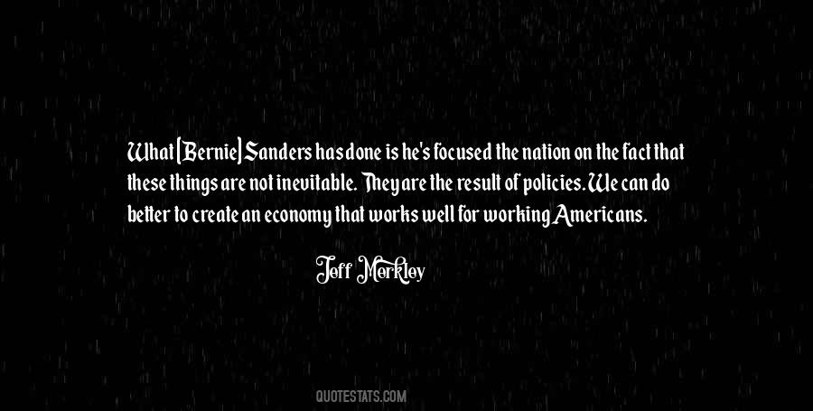 Sanders Quotes #1574304