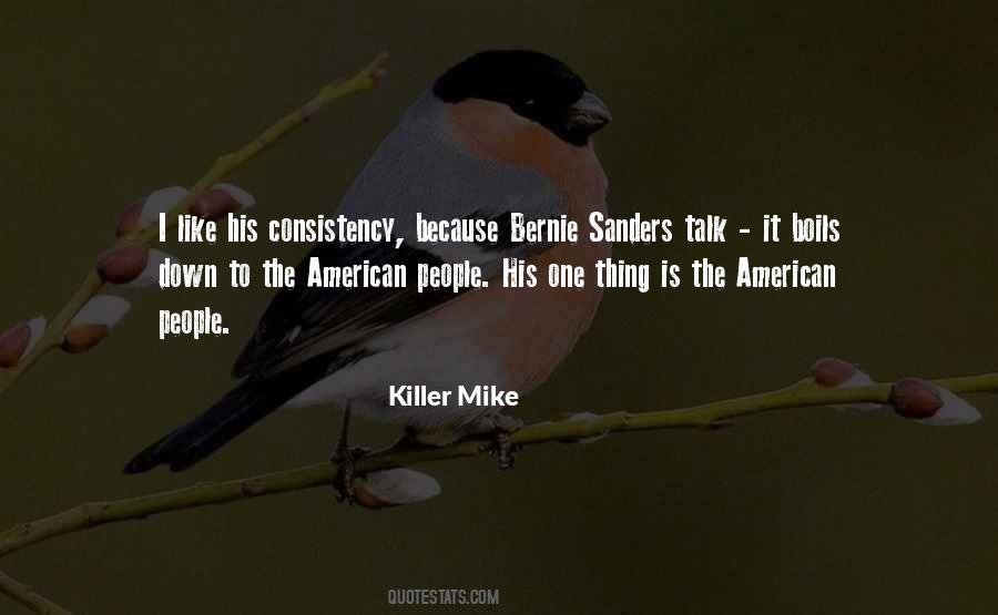 Sanders Quotes #1622398