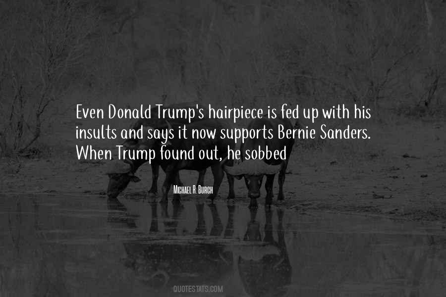 Sanders Quotes #1764222