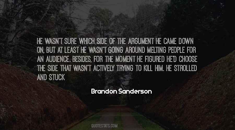 Sanderson Quotes #107633
