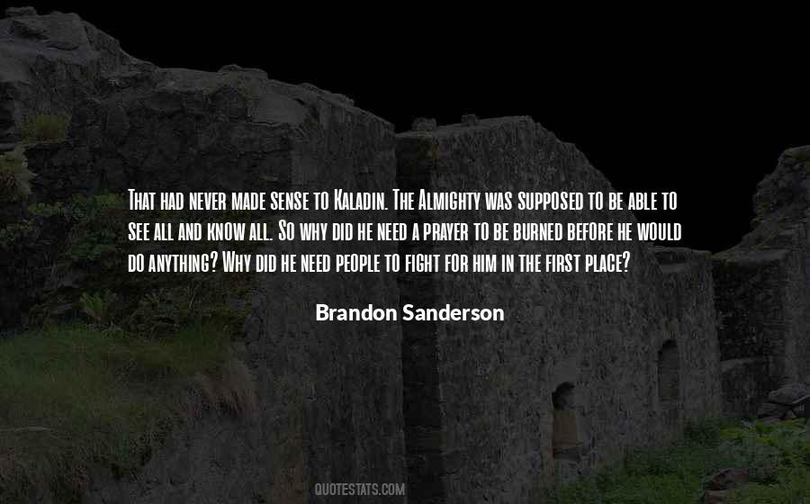 Sanderson Quotes #110921