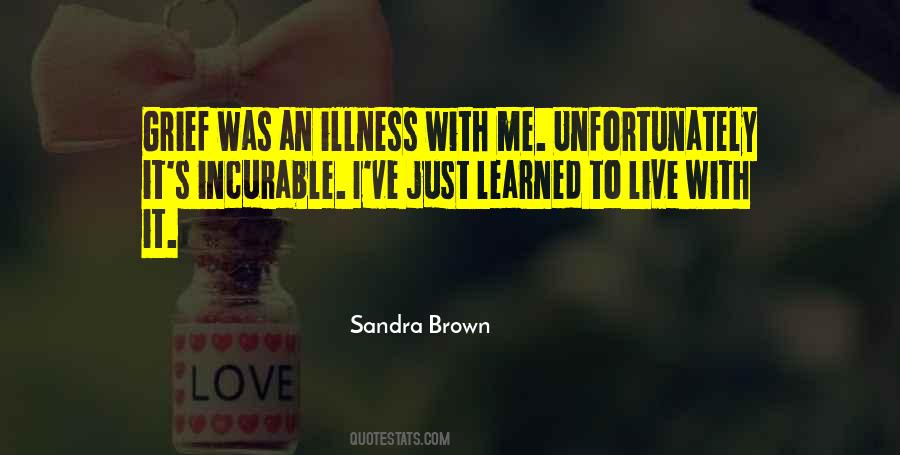 Sandra L Brown Quotes #521867