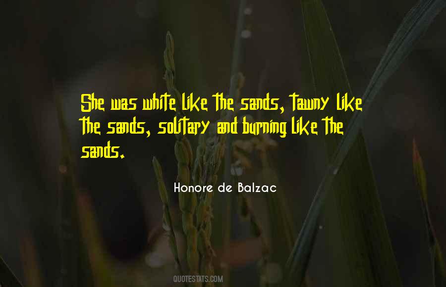 Sands Quotes #1734999