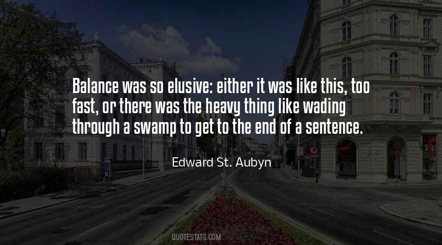 Quotes About Aubyn #1764296