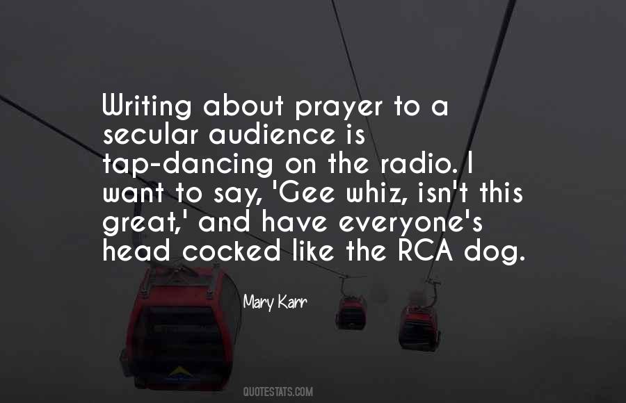 Quotes About Audience Writing #327716