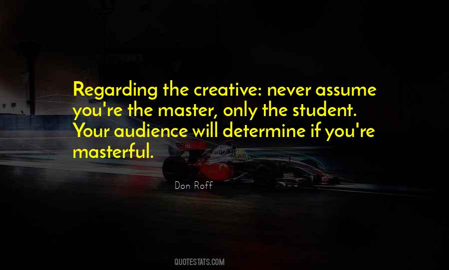 Quotes About Audience Writing #336599