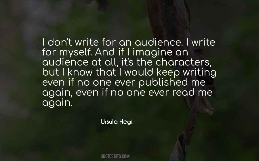 Quotes About Audience Writing #426274