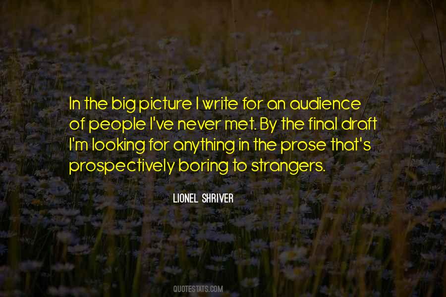 Quotes About Audience Writing #479043