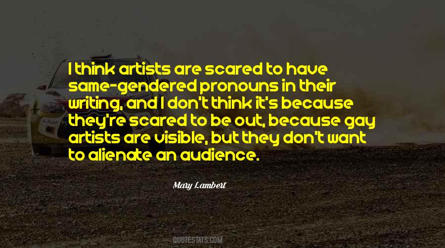 Quotes About Audience Writing #555623