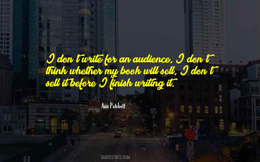 Quotes About Audience Writing #672631