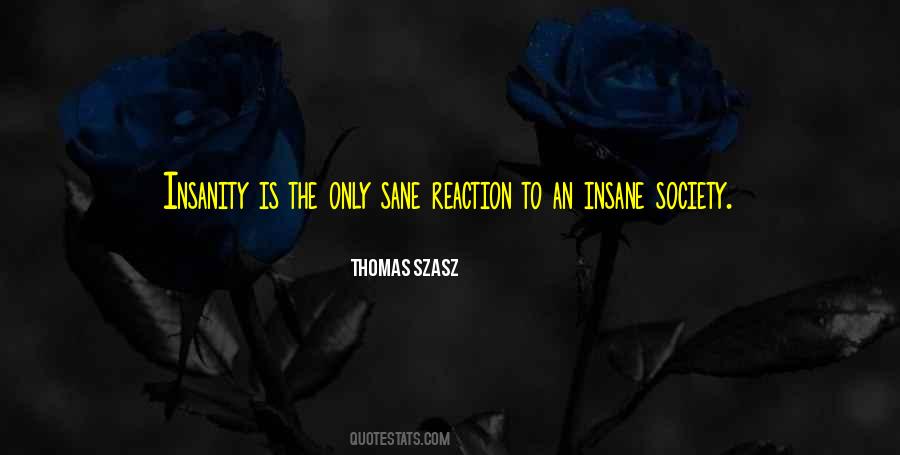 Sane Society Quotes #1752606