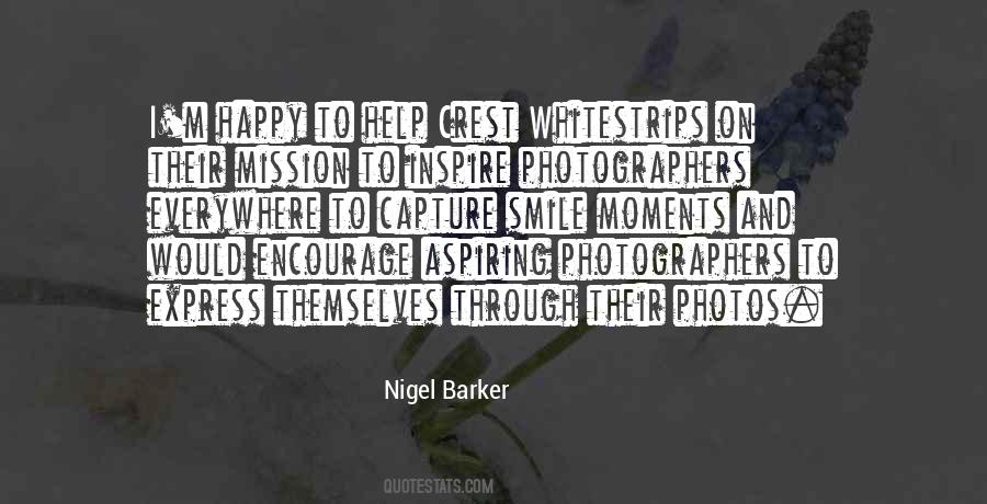 Quotes About Nigel Barker #1061762