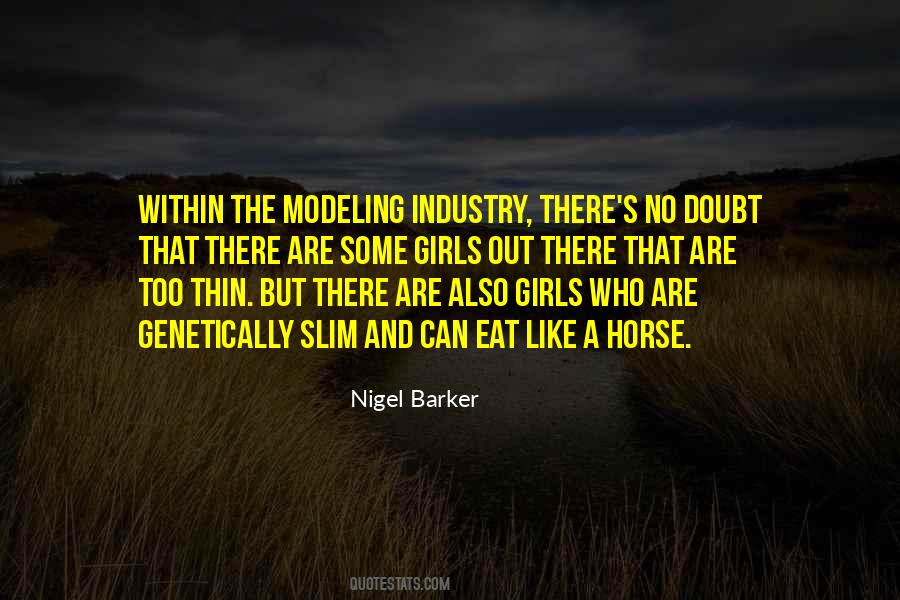Quotes About Nigel Barker #779745