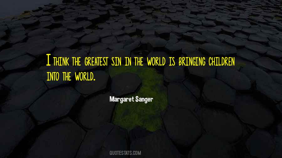 Sanger's Quotes #1198219