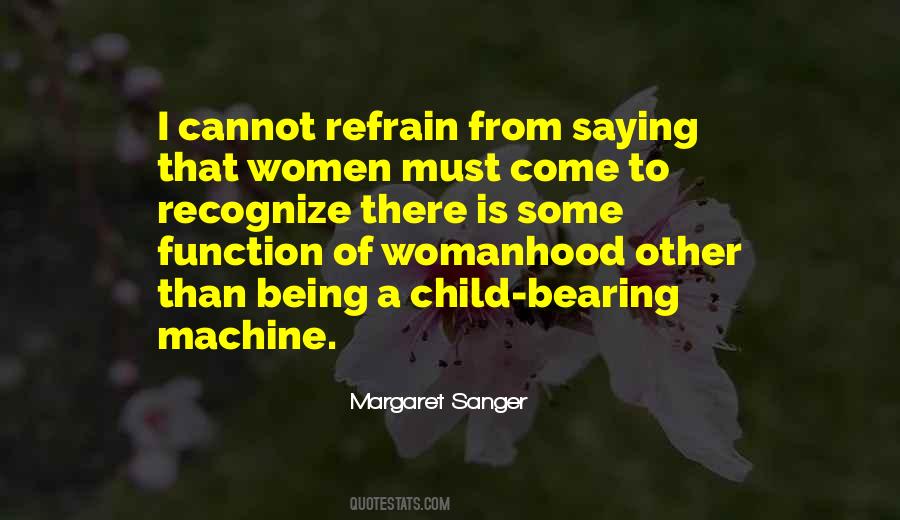 Sanger's Quotes #1459973