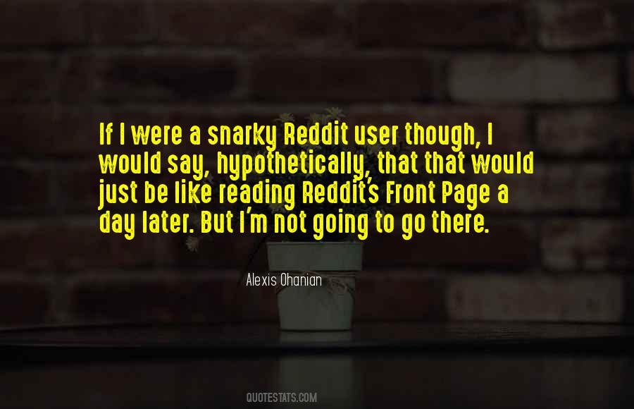 Quotes About Reddit #677571