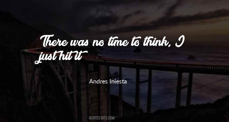 Quotes About Andres Iniesta #1814371