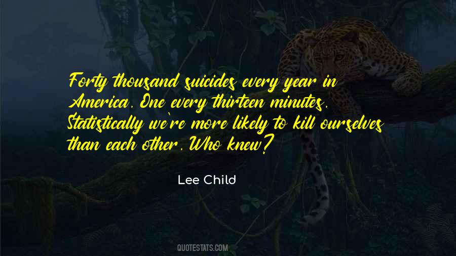 Quotes About Suicides #1378273