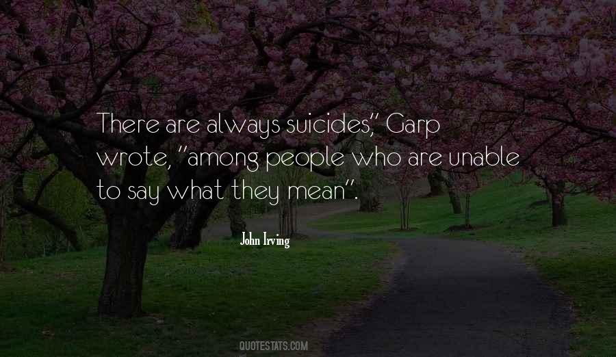 Quotes About Suicides #1853126
