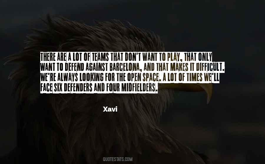 Quotes About Xavi #728193
