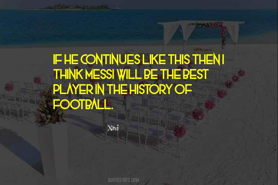 Quotes About Xavi #908196