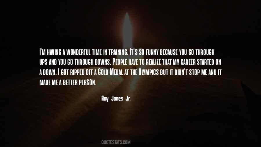 Quotes About Roy Jones Jr #1112908