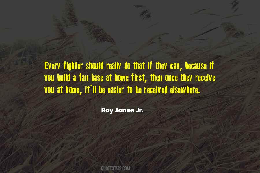 Quotes About Roy Jones Jr #310111