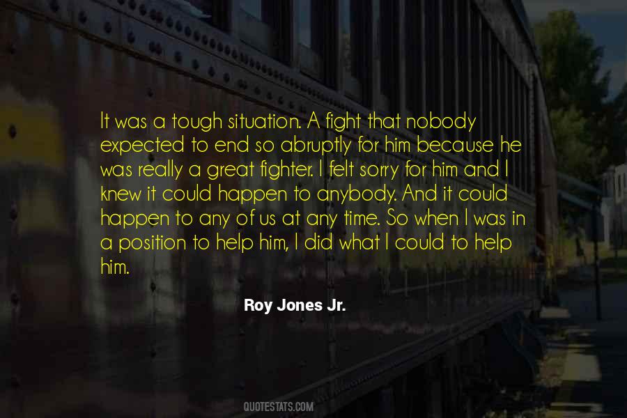 Quotes About Roy Jones Jr #690989