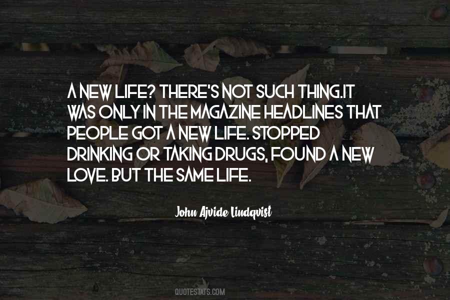 Quotes About Life Magazine #380490