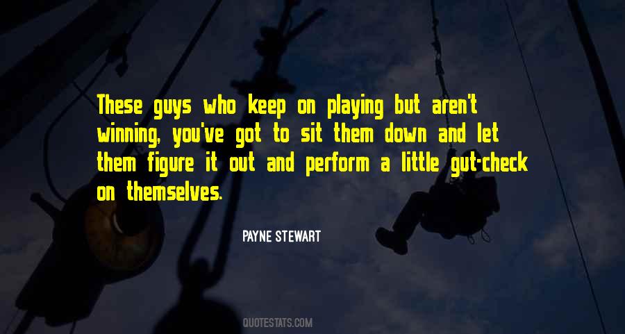 Quotes About Payne Stewart #1265320