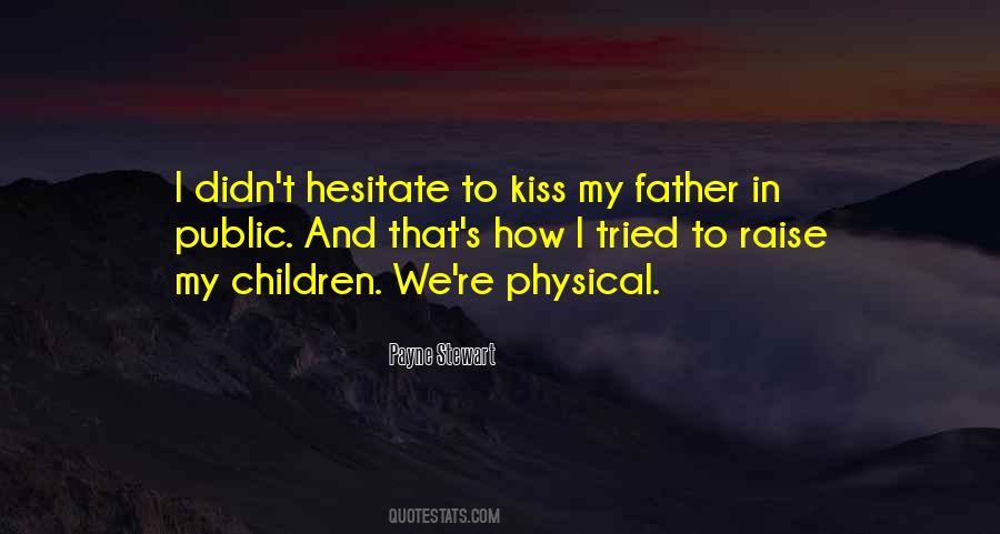 Quotes About Payne Stewart #1471762