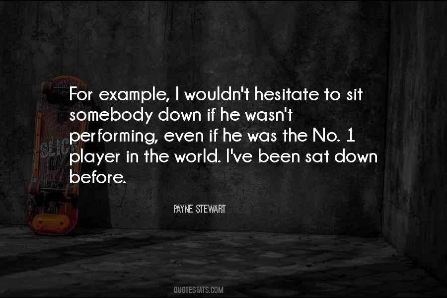 Quotes About Payne Stewart #1760039