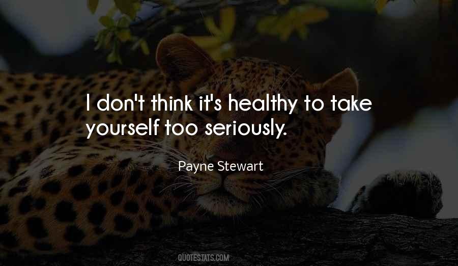 Quotes About Payne Stewart #1764591