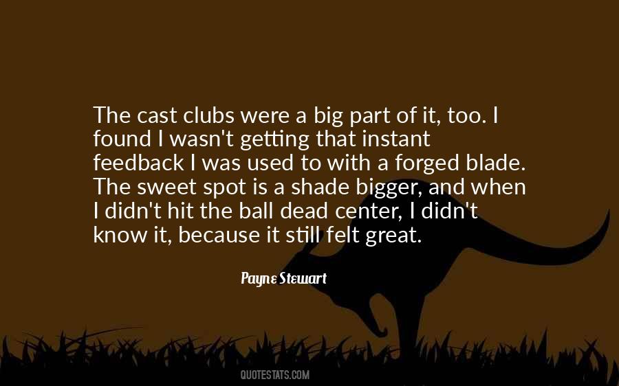 Quotes About Payne Stewart #951367
