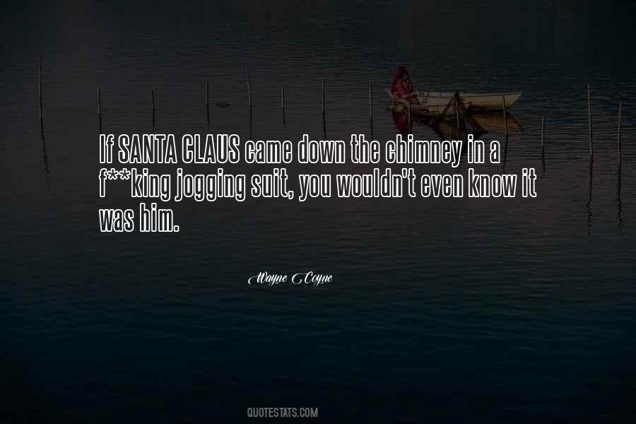 Santa Chimney Quotes #540047