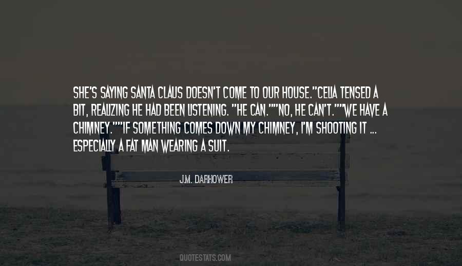 Santa Chimney Quotes #667085