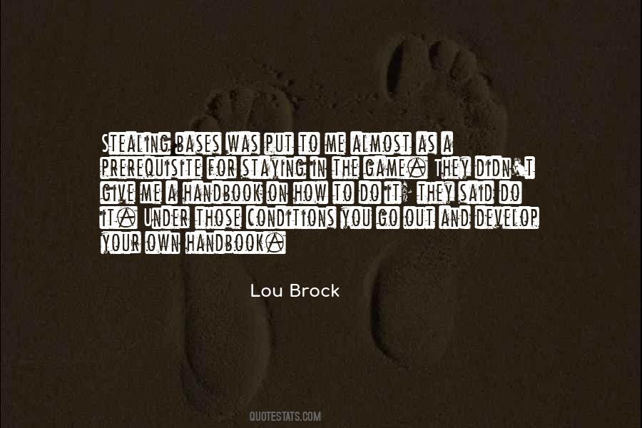 Quotes About Lou Brock #478069