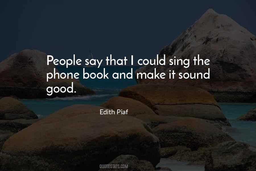Quotes About Edith Piaf #1587217