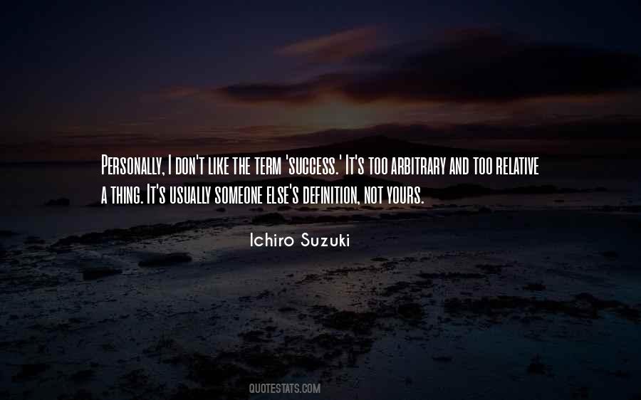 Quotes About Ichiro Suzuki #1130414