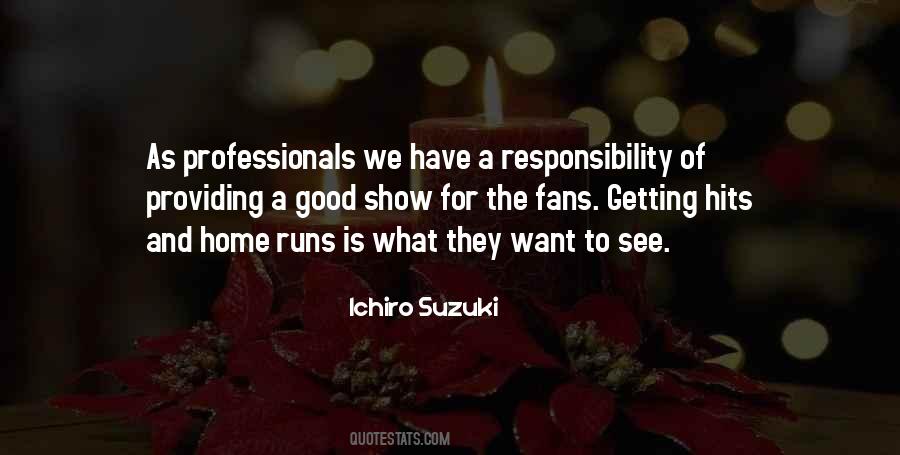 Quotes About Ichiro Suzuki #675090
